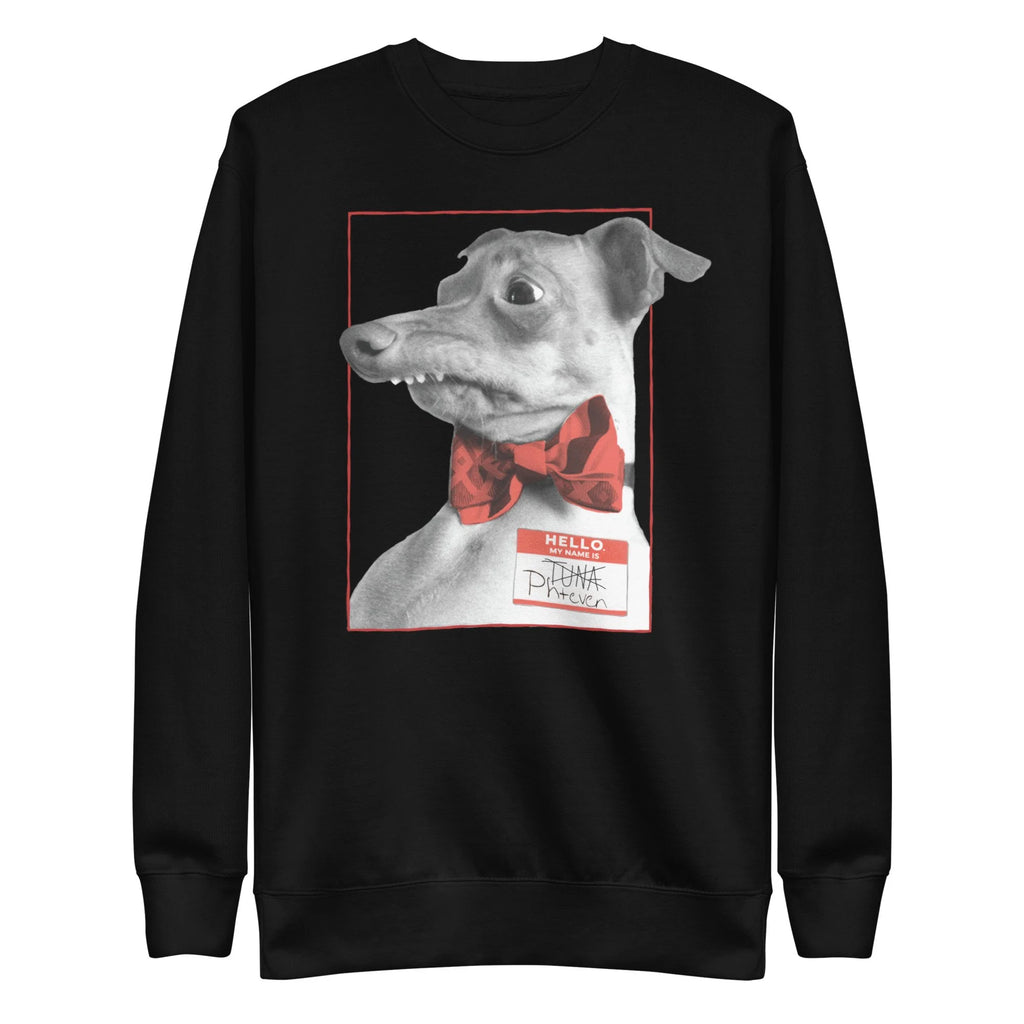 Hello My Name Is PHTEVEN Unisex Premium Sweatshirt