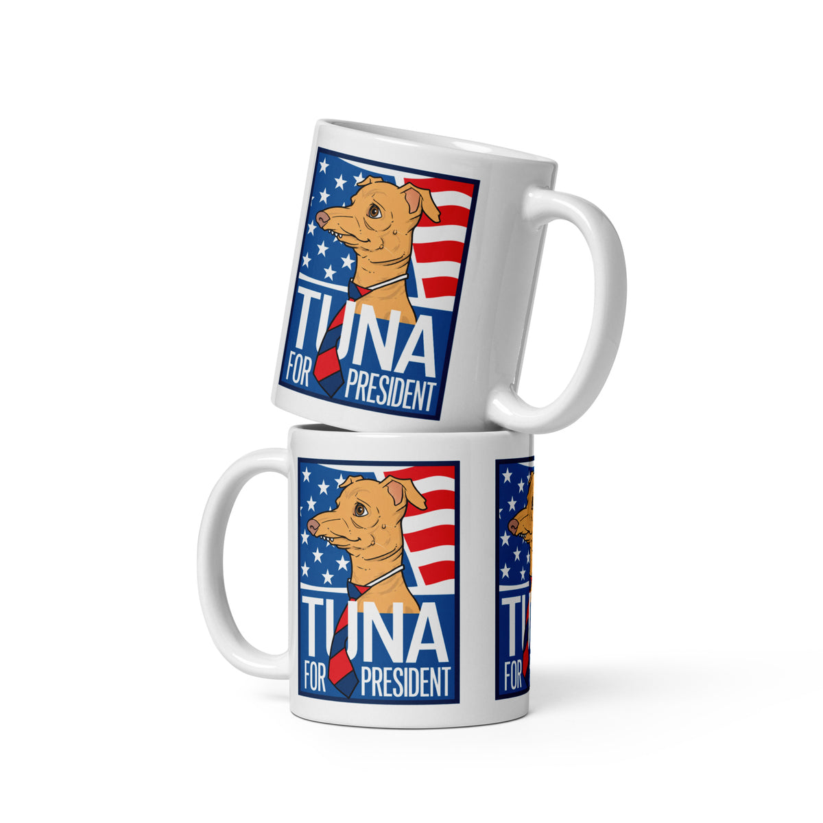 Two stacked Tuna For President mugs, each printed with Tuna in a striped tie before an American flag